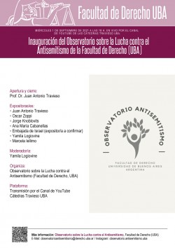  Inauguración del Observatorio sobre la Lucha contra el Antisemitismo de la Facultad de Derecho (UBA)