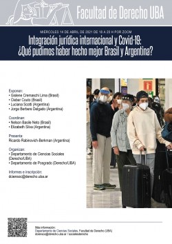 Integración jurídica internacional y Covid-19: ¿Qué pudimos haber hecho mejor Brasil y Argentina?
