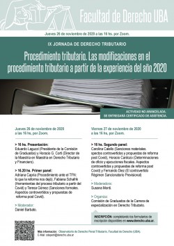 IX Jornada de Derecho Tributario: Procedimiento tributario. Las modificaciones en el procedimiento tributario a partir de la experiencia del año 2020