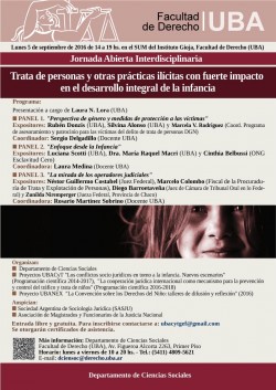 Jornada Abierta Interdisciplinaria. Trata de personas  y otras prácticas ilícitas con fuerte impacto en el desarrollo integral de la infancia