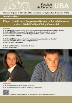 Jornada-debate "El ejercicio de derechos personalísimos de los adolescentes y el art. 26 del Código Civil y Comercial"