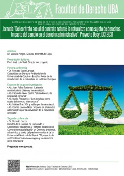 Jornada "Del contrato social al contrato natural: la naturaleza como sujeto de derechos. Impacto del cambio en el derecho administrativo". Proyecto Decyt DCT2031