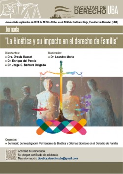 Jornada "La Bioética y su impacto en el derecho de Familia"