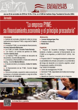 Jornada "La empresa PYME: su financiamiento, economía y el principio precautorio"