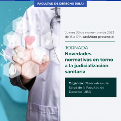 Jornada: novedades normativas en torno a la judicialización sanitaria