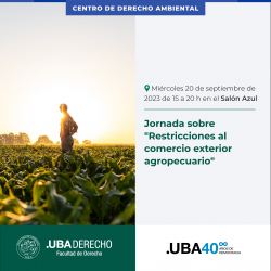 Jornada sobre "Restricciones al comercio exterior agropecuario" 