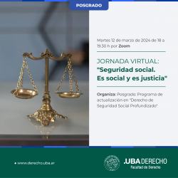 Jornada virtual: "Seguridad social. Es social y es justicia" 