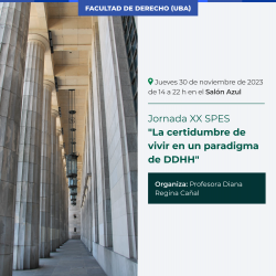Jornada XX SPES "La certidumbre de vivir en un paradigma de DDHH" 