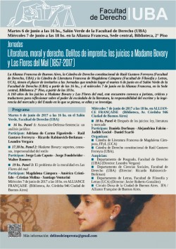 Jornadas "Literatura, moral y derecho. Delitos de imprenta: los juicios a Madame Bovary y Las Flores del Mal (1857-2017)"