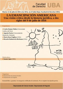 La emancipación americana: Una visión crítica desde la historia jurídica. A dos siglos del 9 de julio de 1816