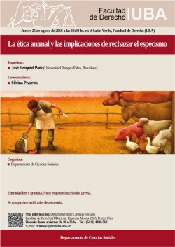 La ética animal y las implicaciones de rechazar el especismo