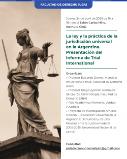 La ley y la práctica de la jurisdicción universal en la Argentina. Presentación del Informe de Trial International