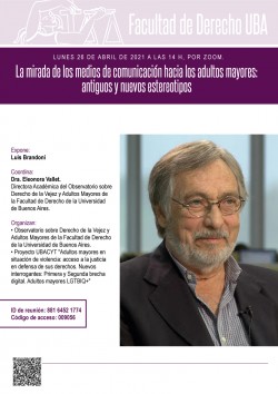 La mirada de los medios de comunicación hacia los adultos mayores:antiguos y nuevos estereotipos
