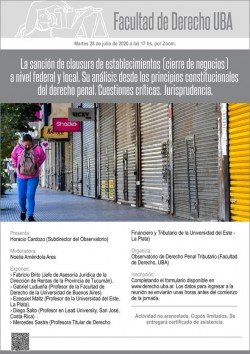 La sanción de clausura de establecimientos (cierre de negocios) a nivel federal y local. Su análisis desde los principios constitucionales del derecho penal. Cuestiones críticas. Jurisprudencia.