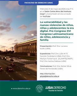 La vulnerabilidad y las nuevas violencias de niños, niñas y adolescentes: la era digital. Pre-Congreso XVI Congreso Latinoamericano de niñez, adolescencia y familia 