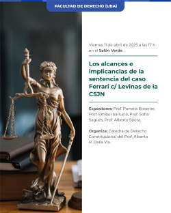 Los alcances e implicancias de la sentencia del caso Ferrari c/ Levinas de la CSJN