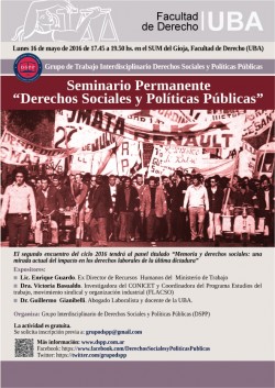 Memoria  y derechos sociales: una mirada actual del impacto en los derechos laborales de la última dictadura