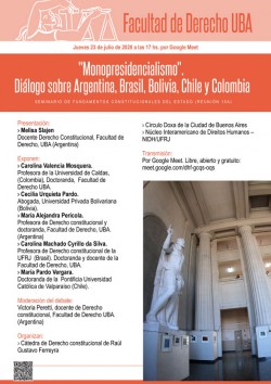 "Monopresidencialismo". Diálogo sobre Argentina, Brasil, Bolivia, Chile y Colombia