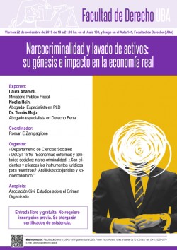 Narcocriminalidad y lavado de activos: su génesis e impacto en la economía real