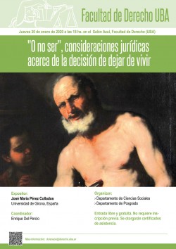 "O no ser", consideraciones jurídicas acerca de la decisión de dejar de vivir