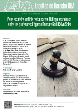 Pena estatal y justicia restaurativa. Diálogo académico entre los profesores Edgardo Donna y Raúl Calvo Soler