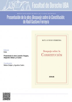 PresentaciÃ³n de la obra <i>Bosquejo sobre la ConstituciÃ³n</i> de RaÃºl Gustavo Ferreyra