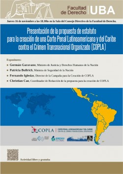 PresentaciÃ³n de la propuesta de estatuto para la creaciÃ³n de una corte penal latinoamericana y del caribe contra el crimen transnacional organizado (COPLA)