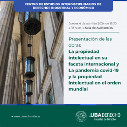 Presentación de las obras <i>La propiedad intelectual en su faceta internacional</i> y <i>La pandemia covid-19 y la propiedad intelectual en el orden mundial</i>