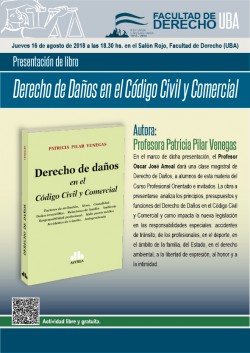 Presentación de libro <i>Derecho de Daños en el Código Civil y Comercial</i>