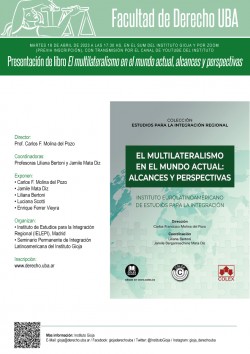  Presentación de libro <i>El multilateralismo en el mundo actual, alcances y perspectivas</i>