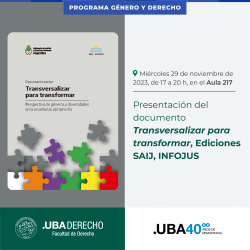 Presentación del documento <i>Transversalizar para transformar</i>, Ediciones SAIJ, INFOJUS