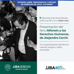 Presentación del libro <i>Alfonsín y los Derechos Humanos</i>, de Alejandro Carrió