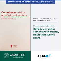 Presentación del libro <i>Compliance y delitos económicos-financieros</i>