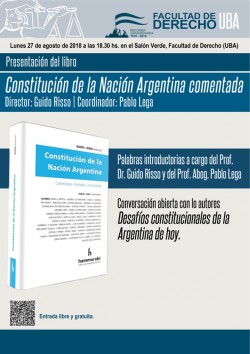 Presentación del libro <i>Constitución Nacional Argentina comentada</i>