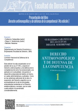 PresentaciÃ³n del libro <i>Derecho antimonopÃ³lico y de defensa de la competencia</i>, 4ta ediciÃ³n