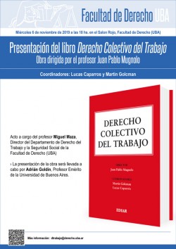 Presentación del libro <i>Derecho Colectivo del Trabajo</i>