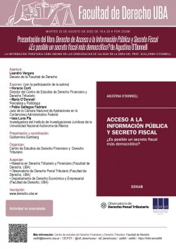 Presentación del libro <i>Derecho de Acceso a la Información Pública y Secreto Fiscal  ¿Es posible un secreto fiscal más democrático?</i> de Agustina O'Donnell