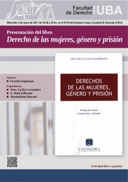 Presentación del libro <i>Derecho de las mujeres, género y prisión</i>