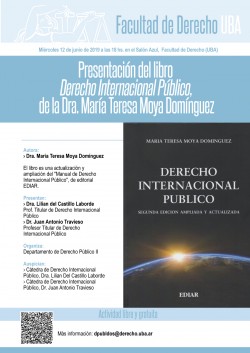 Presentación del libro <i>Derecho Internacional Público</i>, de la Dra. María Teresa Moya Domínguez