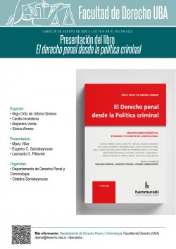 Presentación del libro <i>El derecho penal desde la política criminal</i>