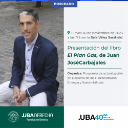 Presentación del libro <i>El Plan Gas</i> de Juan José Carbajales