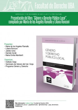 Presentación del libro <i>Género y Derecho Público Local</i>, compilado por María de los Ángeles Ramallo y Liliana Ronconi