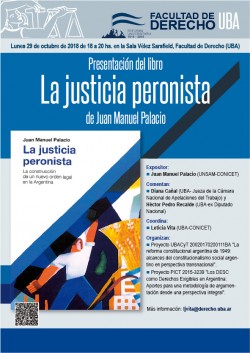 Presentación del libro <i>La justicia peronista</i> de Juan Manuel Palacio