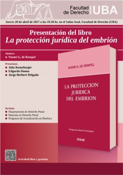 Presentación del libro <i>La protección jurídica del embrión</i>
