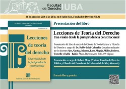 Presentación del libro <i>Lecciones de Teoría del Derecho. Una visión desde la jurisprudencia constitucional</i>