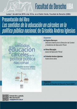 Presentación del libro <i>Los sentidos de la educación en cárceles en la política pública nacional</i> de Griselda Andrea Iglesias