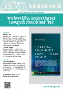 Presentación del libro <i>Tecnología informática e investigación criminal</i>, de Hernán Blanco