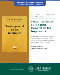 Presentación del libro <i>Teoría General de los Impuestos</i>