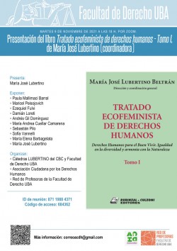 Presentación del libro <i>Tratado ecofeminista de derechos humanos - Tomo I</i> de María José Lubertino (coordinadora)