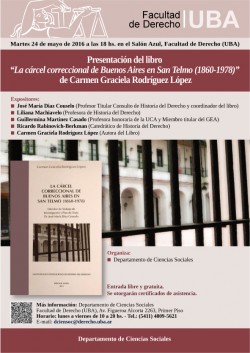 Presentación del libro "La cárcel correccional de Buenos Aires en San Telmo (1860-1978)" de Carmen Graciela Rodríguez López